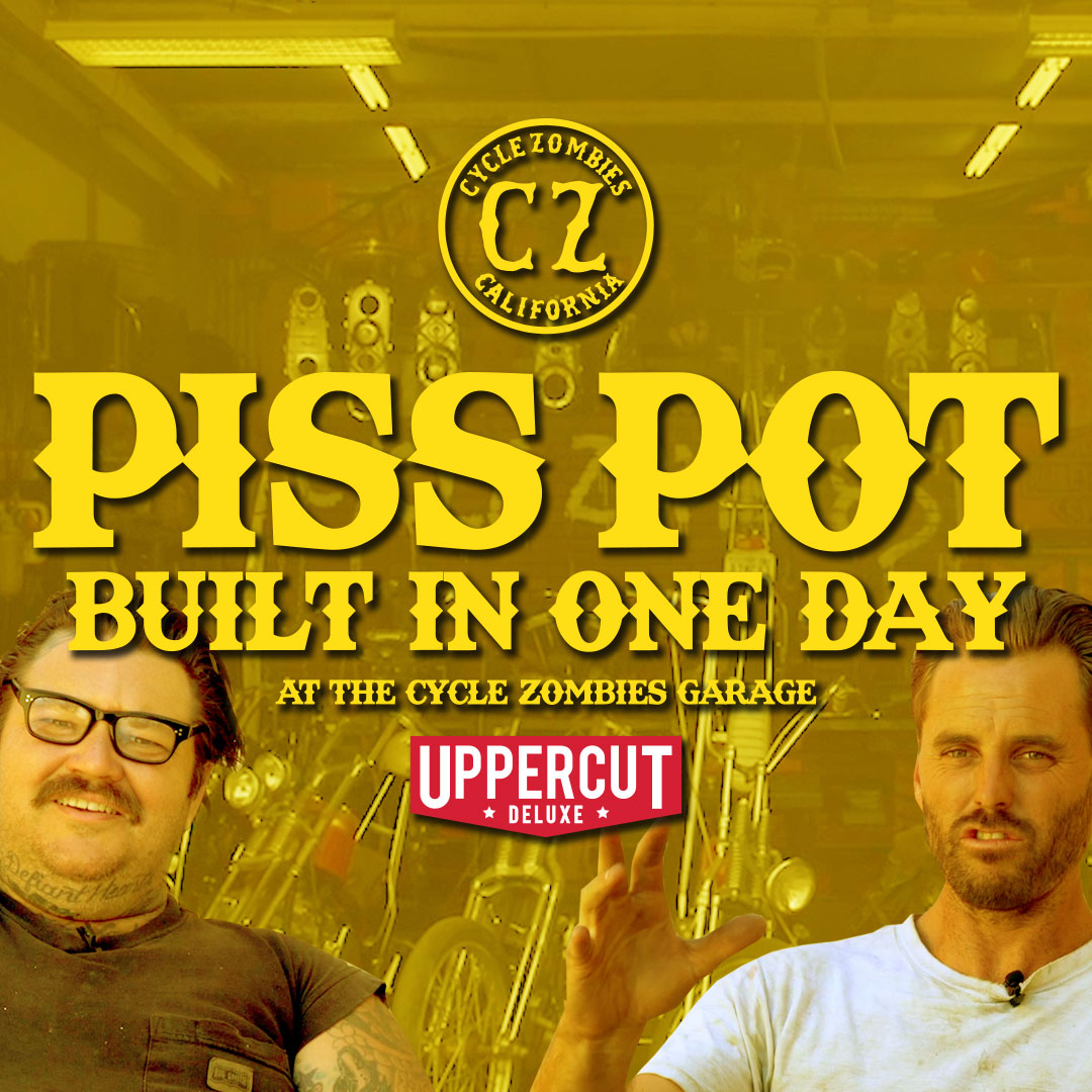 Piss Pot - Built in One Day with Cycle Zombies and Matty Matheson